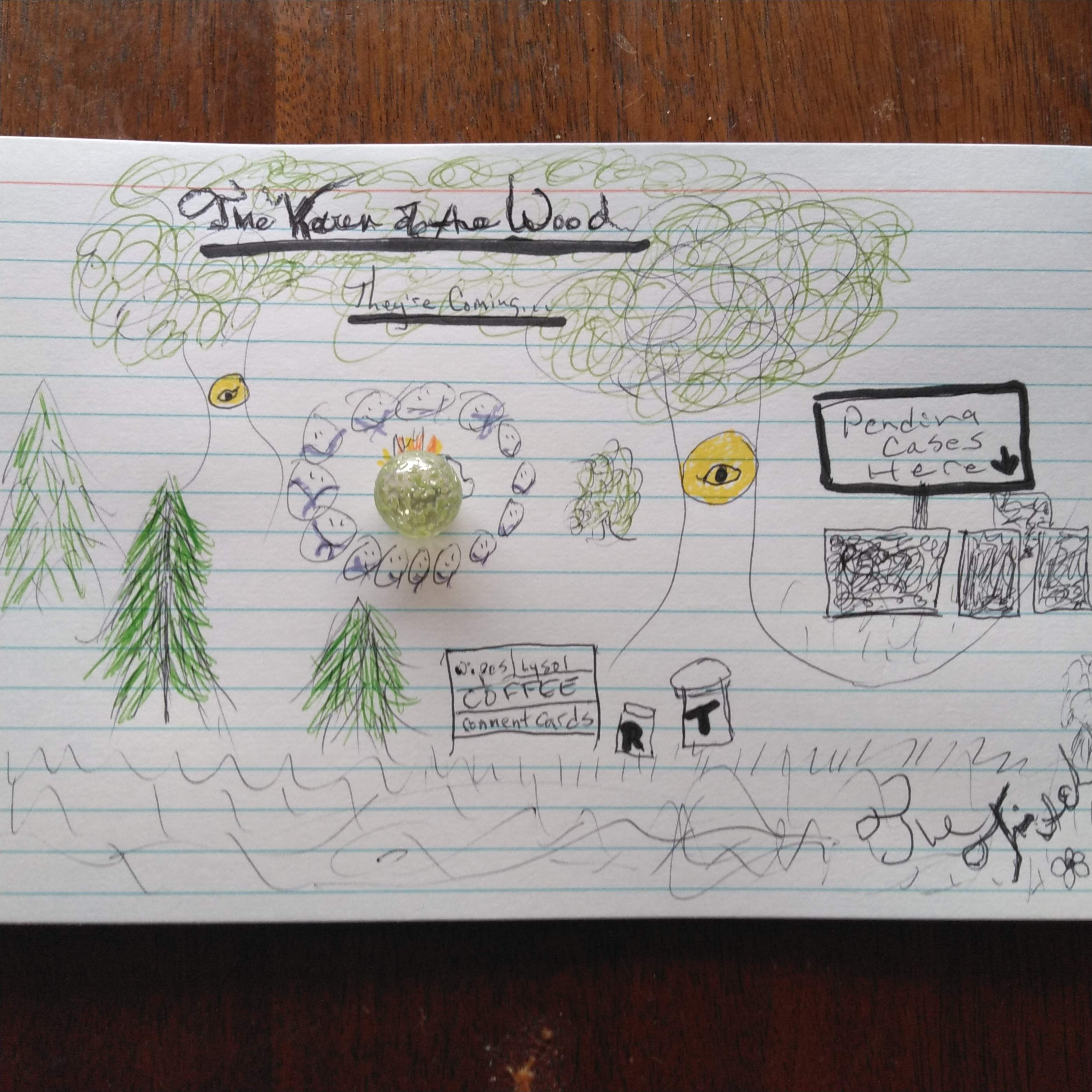 The Karen of the Wood: The Assessment